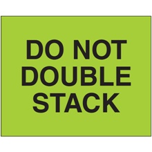 "Do Not Double Stack" (Fluorescent Green) Labels