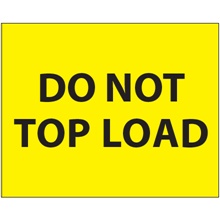"Do Not Top Load" (Fluorescent Yellow) Labels
