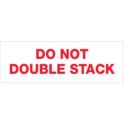 "Do Not Double Stack..." (6 Pack) Tape Logic Pre-Printed Carton Sealing Tape